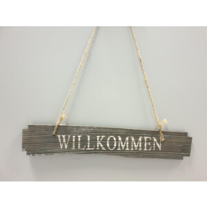 Holzschild mit Spruc Wilkommen L. ca. 60 cm  mit Hanfseil zum aufh&auml;ngen