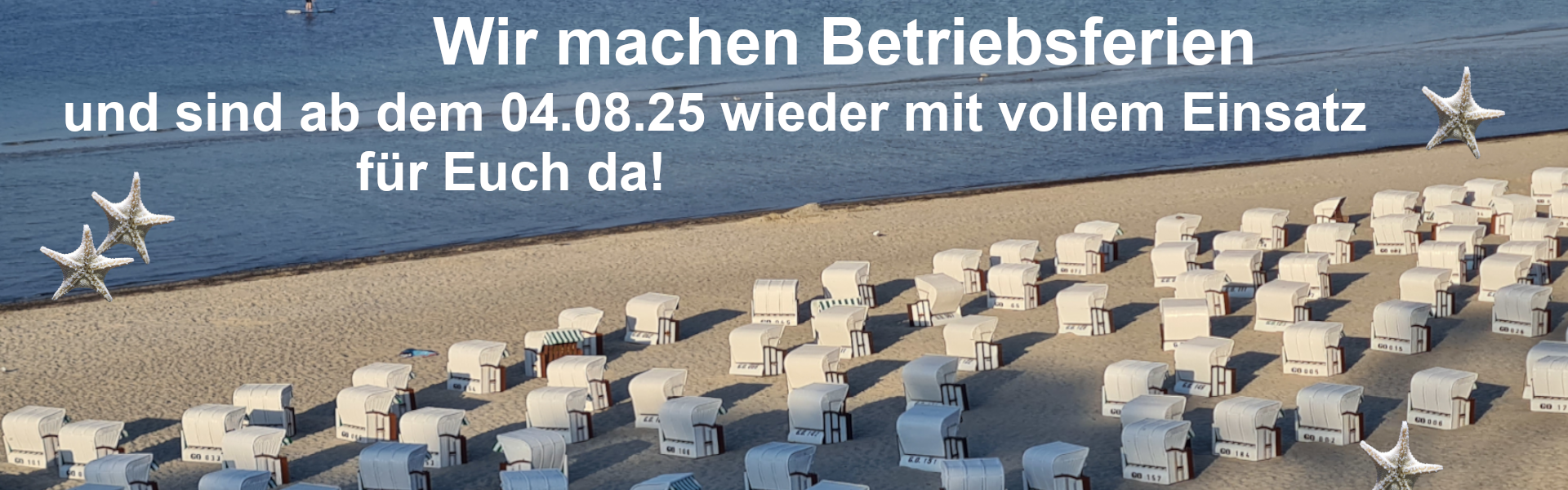 Betriebsferien bis 04.08.2025